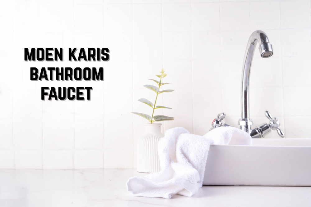 moen karis bathroom faucet
